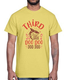 third grade doo doo 954#- third grade- Cotton Tee