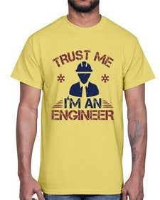 trust me Im an engineer Style 455#- engineer- Cotton Tee