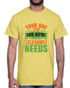 your one stop for home cleaning needs Style 493#- cleaner- Cotton Tee