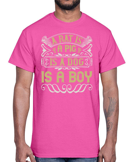 A rat is a pig is a dog is a boy Style 99#- pig- Cotton Tee