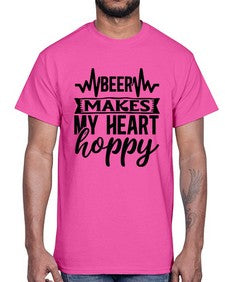 Beer Makes My Heart Hoppy 254#- funny- Cotton Tee