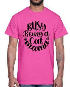 Busy Being A Cat Mama Style 80#- cats- Cotton Tee
