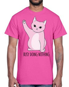 Busy Doing Nothing- cats- Cotton Tee
