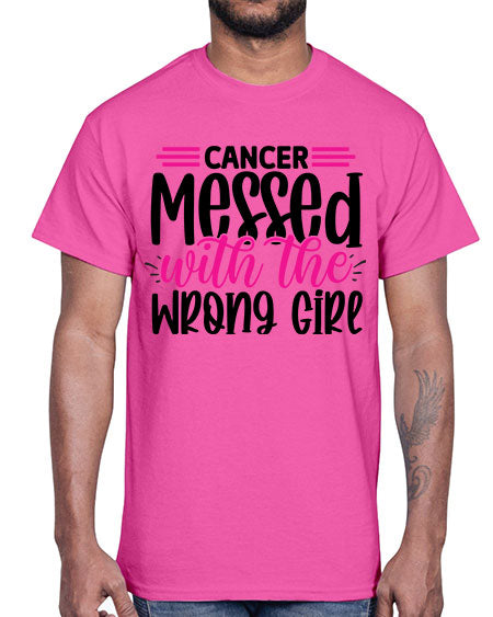 Cancer Messed with the Wrong Girl 29#- breast cancer- Cotton Tee