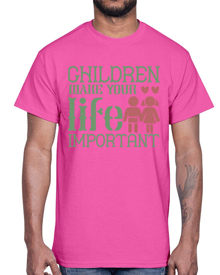 Children make your life important Style 60#- kids- Cotton Tee
