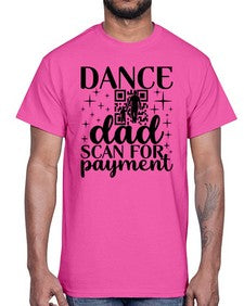 Dance dad scan 87#- ballet- Cotton Tee