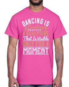 Dancing is creating a sculpture that is visible only for a moment 17#- dance2- Cotton Tee