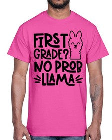 First Grade No Prob 153#- first grade- Cotton Tee