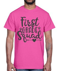 First Grade Squad 156#- first grade- Cotton Tee