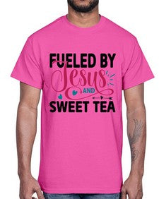 Fueled By Jesus And Sweet Tea 989#- tea- Cotton Tee