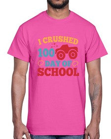 I CRUSHED one hundred day of school 360#- one hundred days- Cotton Tee