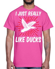 I just really like ducks Style 50#- ducks- Cotton Tee
