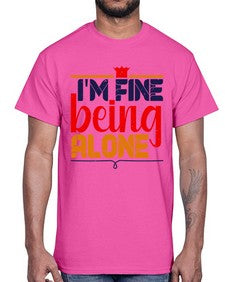 Im fine being alone 118#- chess- Cotton Tee