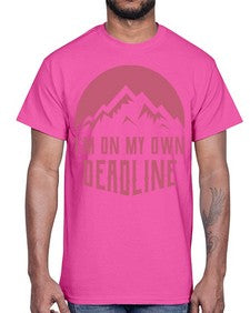 Im on My Own Deadline 12#- internet- Cotton Tee