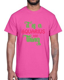 It is a aquarius thing 252#- aquarius- Cotton Tee
