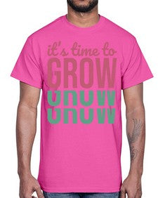 Its Time to Grow 9#- internet- Cotton Tee