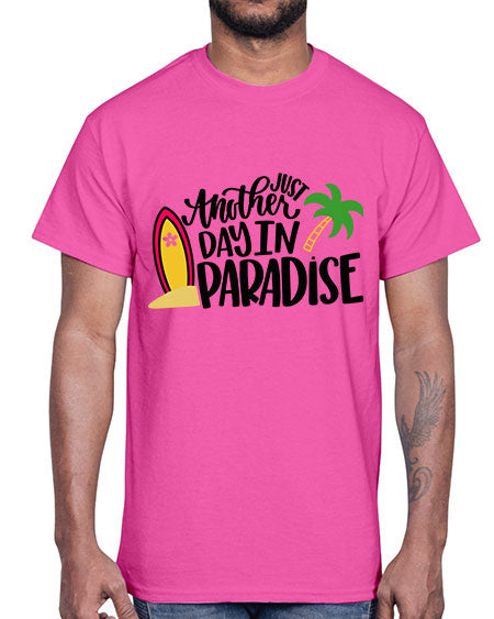 Just Another Day In Paradise Style 36#- summer- Cotton Tee