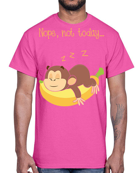 Lazy Monkey Nope Not Today 9#- monkey- Cotton Tee