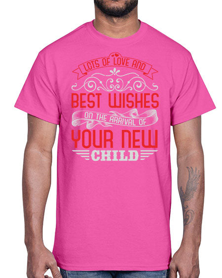Lots of loe and best wishes Style 145#- baby shower- Cotton Tee