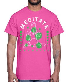 Meditate Anywhere 420#- yoga- Cotton Tee