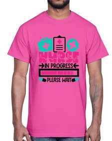 Nurse In Progress Please Wait Style Style 1160#- nurse- Cotton Tee