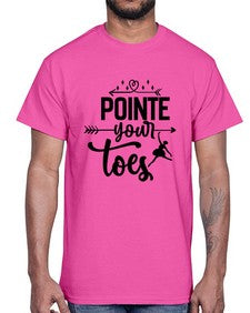 Pointe your toes 177#- ballet- Cotton Tee