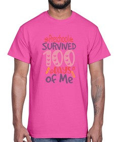 Preschool Grade survived one hundred days of me 684#- one hundred days- Cotton Tee