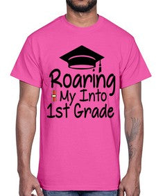 Roaring My Into first Grade 759#- first grade- Cotton Tee