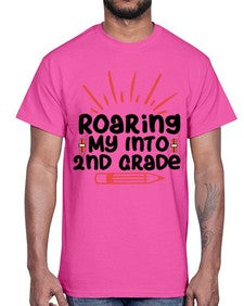 Roaring My Into second Grade 762#- second grade- Cotton Tee