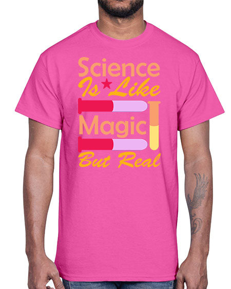 ScienceIsLikeMagicButScience tshirt design Sciencetshirtdesign 50#- general science- Cotton Tee