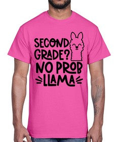 Second Grade No Prob 830#- second grade- Cotton Tee