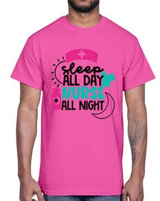 Sleep All Day Nurse All Night Style Style 1397#- nurse- Cotton Tee