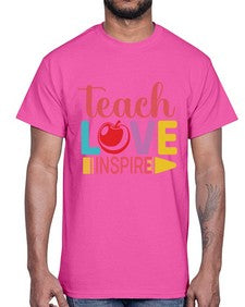 Teach Love Inspire 1444#- teacher- Cotton Tee