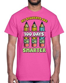 Teacher My Students Are one hundred 922#- one hundred days- Cotton Tee