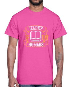 Teacher of tiny humans Style 1459#- teacher- Cotton Tee