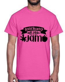 Teaching Is My Jam Style 1482#- teacher- Cotton Tee