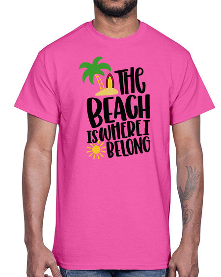 The Beach Is Where I Belong Style 11#- summer- Cotton Tee