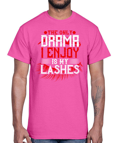 The only drama I enjoy is my lashes Style 182#-makeup Cotton Tee