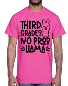 Third Grade No Prob 971#- third grade- Cotton Tee