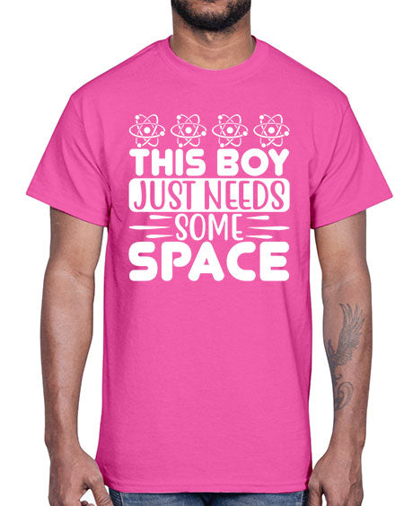 This Boy Just Needs Some Space 8#- space- Cotton Tee