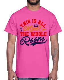 This is all mine The whole room 158#- chess- Cotton Tee
