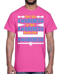 Walk with awareness Eat with awareness Breathe with awareness Style 9#- Self awareness- Cotton Tee