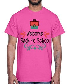 Welcome Back to School 995#- last day of school- Cotton Tee