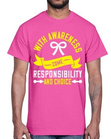 With awareness come responsibility and choice Style 5#- Self awareness- Cotton Tee