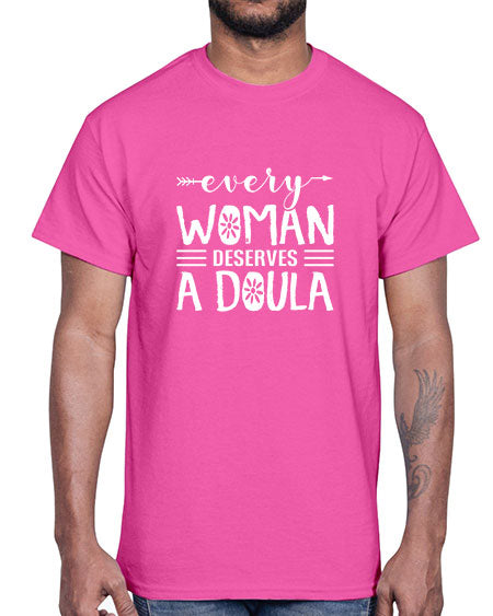 Womenseverywomandeservesadoula1651#- doubla- Cotton Tee