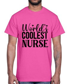 Worlds Coolest Nurse 1669#- nurse- Cotton Tee