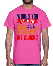 Would you like to start my clock 167#- chess- Cotton Tee