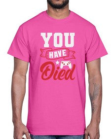 You Have Died 57#- video games- Cotton Tee