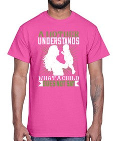 a mother understands what a child does not say 27#- parents day- Cotton Tee