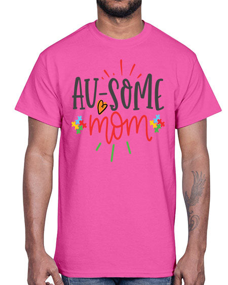 ausome mom Style 4#- autism- Cotton Tee